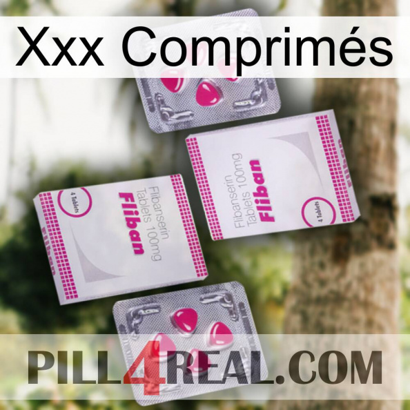 Xxx Comprimés 33